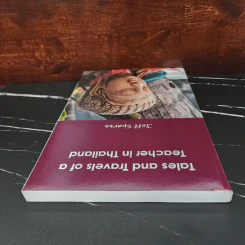 Tales and Travels of a Teacher in Thailand - Mr Jeff Sparks รูปที่ 4