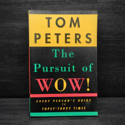 The Pursuit of Wow! - Thomas J. Peters รูปที่ 1