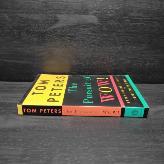 The Pursuit of Wow! - Thomas J. Peters รูปที่ 3