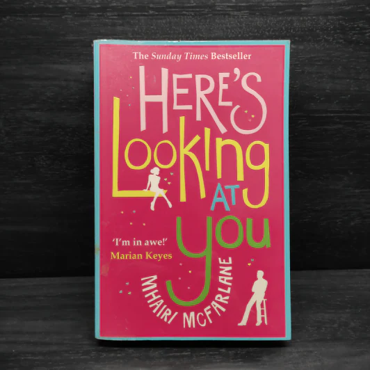 Here's Looking at You - Mhairi McFarlane รูปที่ 1