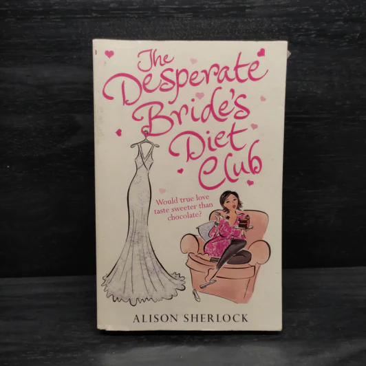 The Desperate Bride's Diet Club - Alison Sherlock รูปที่ 1