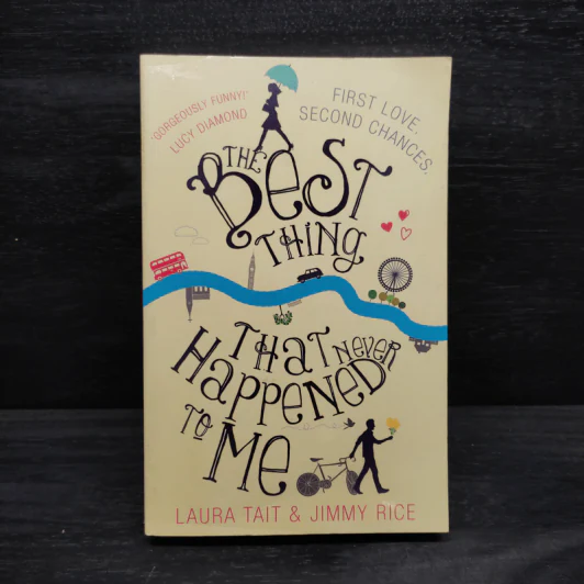 The Best Thing That Never Happened To Me - Laura Tait, Jimmy Rice รูปที่ 1
