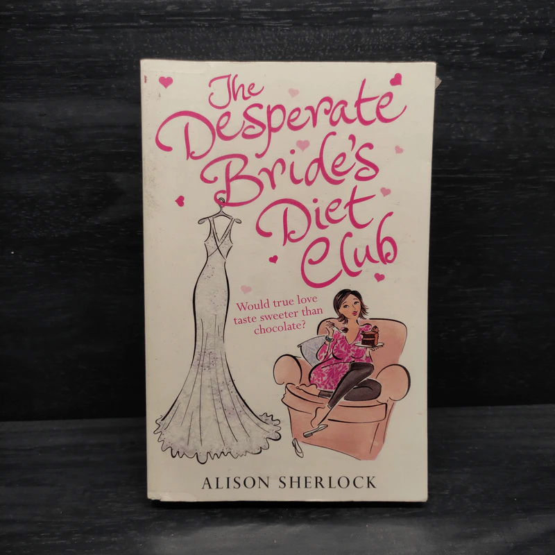 The Desperate Bride's Diet Club - Alison Sherlock รูปที่ 1