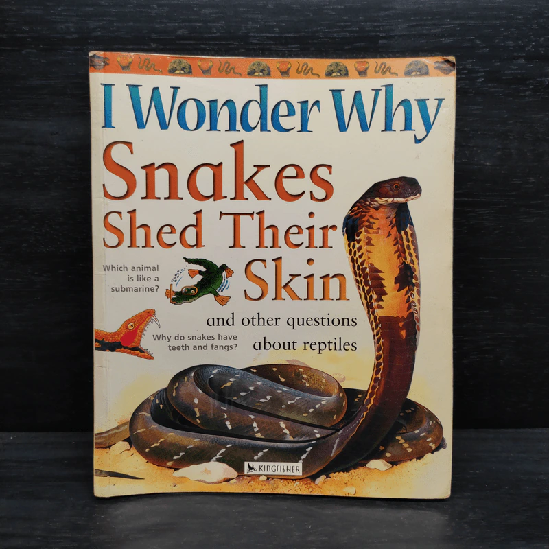 I Wonder Why Snakes Shed Their Skin รูปที่ 1