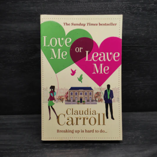 Love Me Or Leave Me - Claudia Carroll รูปที่ 1