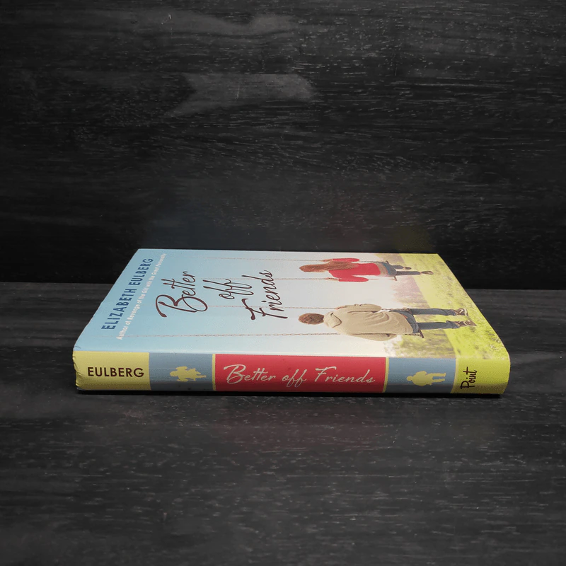 Better Off Friends - Elizabeth Eulberg รูปที่ 3