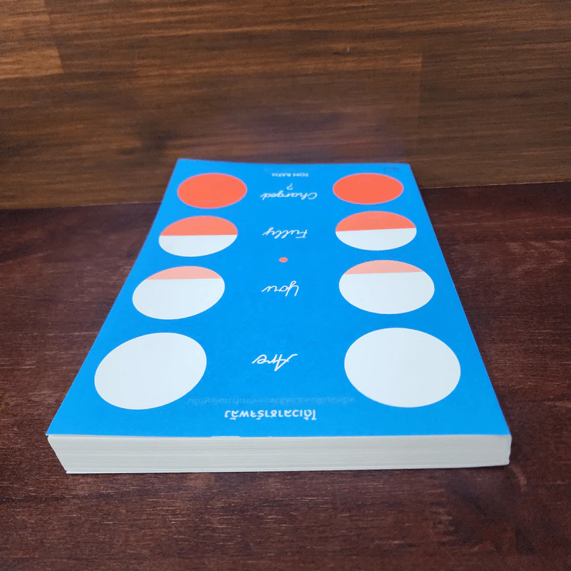 ได้เวลาชาร์จพลัง : Are You Fully Charged? - Tom Rath (ทอม แรธ) รูปที่ 5