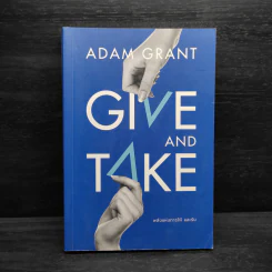GIVE AND TAKE พลังแห่งการให้ และรับ - Adam Grant (อดัม แกรนต์) รูปที่ 1
