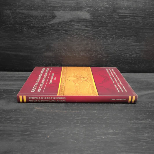 REFLECTIONS ON INDO-THAI HISTORICAL AND CONTEMPORARY CULTURAL RELATIONS รูปที่ 3