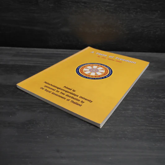 The Taste of Freedom - Ven. Ajahn Chah รูปที่ 4