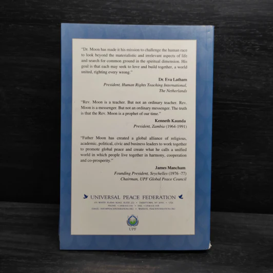 Peace King: Essays on the Life and Work of Rev. Dr. Sun Myung Moon รูปที่ 2