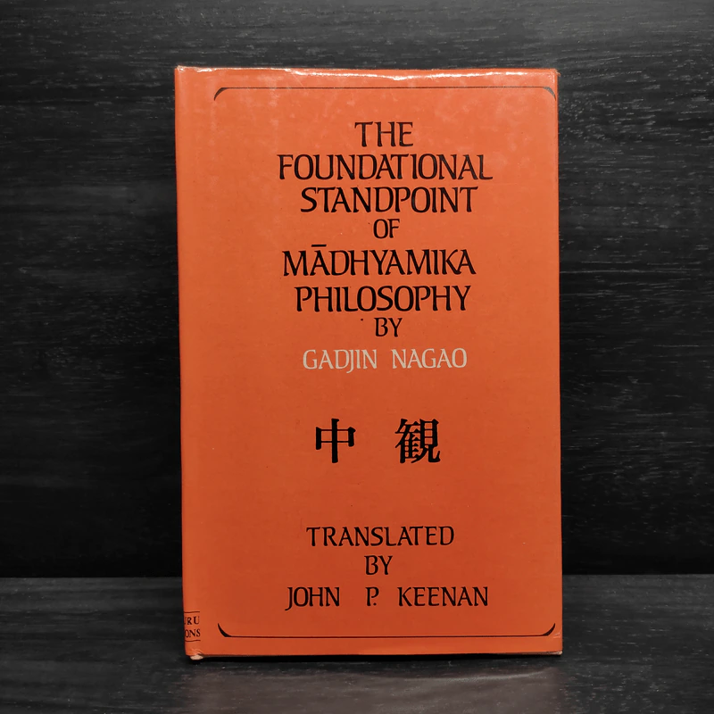 The Foundational Standpoint of Madhyamika Philosophy - Gadjin Nagao รูปที่ 1