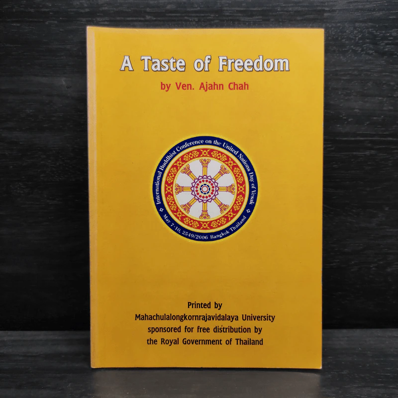 The Taste of Freedom - Ven. Ajahn Chah รูปที่ 1