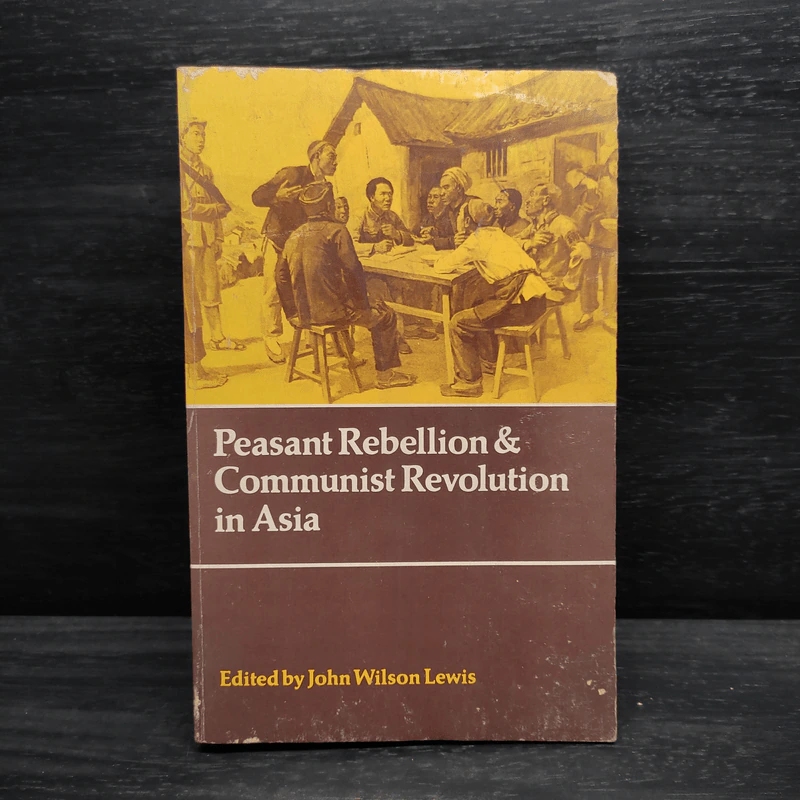 Peasant Rebellion and Communist Revolution in Asia รูปที่ 1