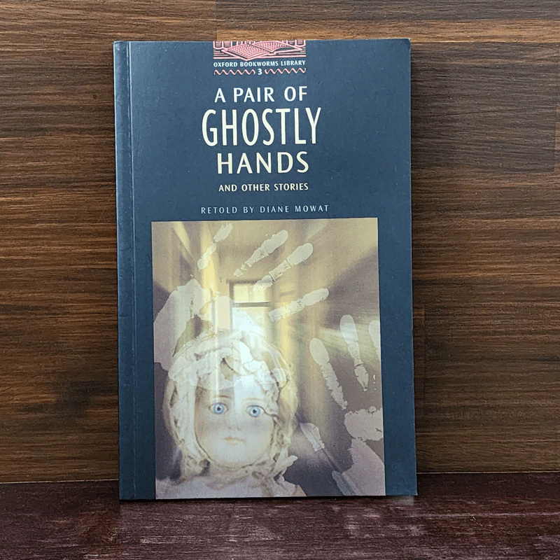 A Pair of Ghostly Hands and Other Stories - Oxford Bookworms Library 3 รูปที่ 1