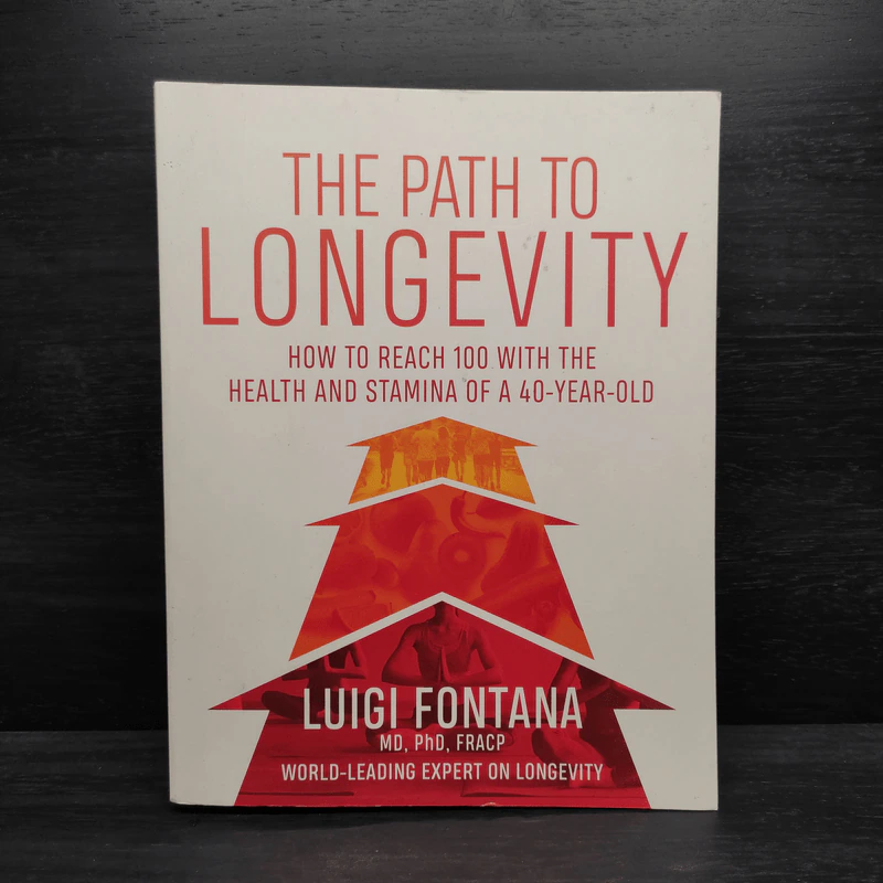 The Path to Longevity - Luigi Fontana รูปที่ 1