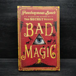 Bad Magic - Pseudonymous Bosch
