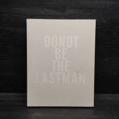 DO Not be The Last Man รูปที่ 1