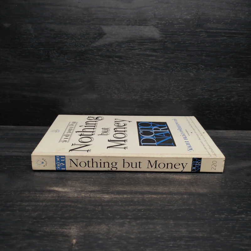 ว่าด้วยเงิน Nothing but Money - วัลลภ คล่องพิทยาพงษ์ รูปที่ 3