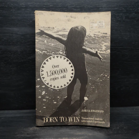 Born To Win -  Muriel James, Dorothy Jongeward รูปที่ 1