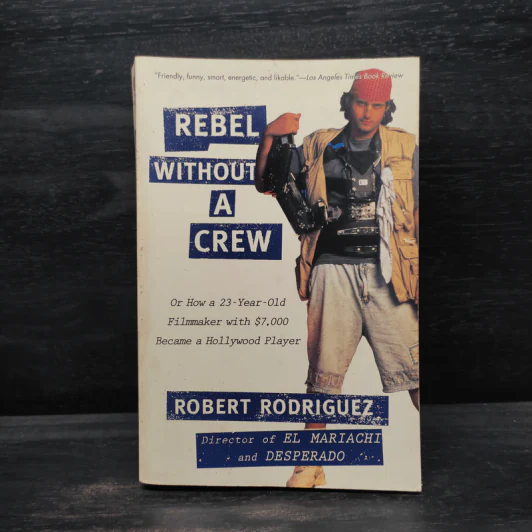 Rebel without a Crew - Robert Rodriguez รูปที่ 1