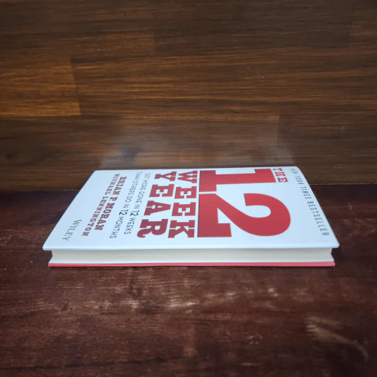 The 12 Week Year - Brian P. Moran, Michael Lennington รูปที่ 3