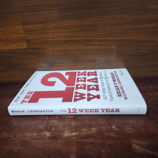The 12 Week Year - Brian P. Moran, Michael Lennington รูปที่ 2