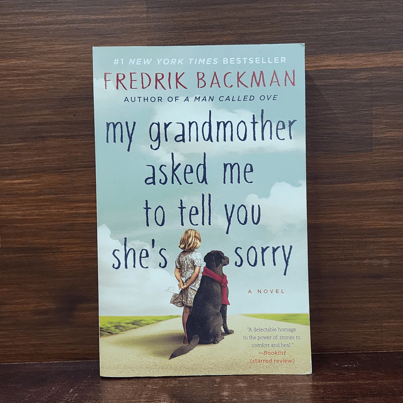 My Grandmother Asked Me to Tell You She's Sorry - Fredrik Backman รูปที่ 1