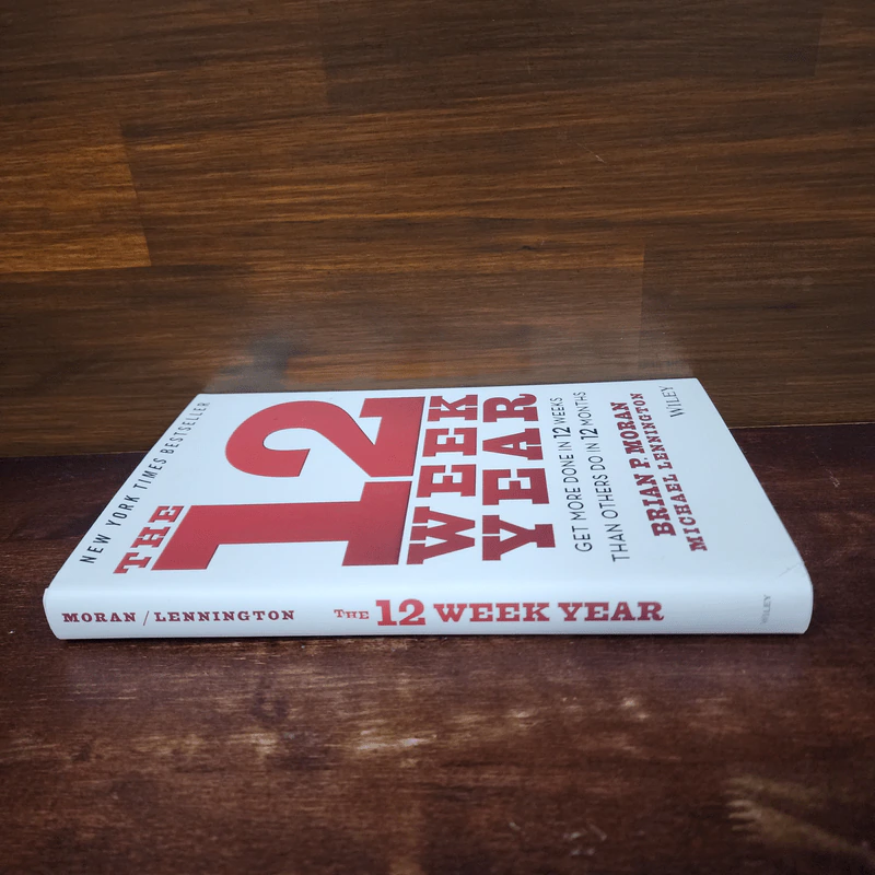 The 12 Week Year - Brian P. Moran, Michael Lennington รูปที่ 2