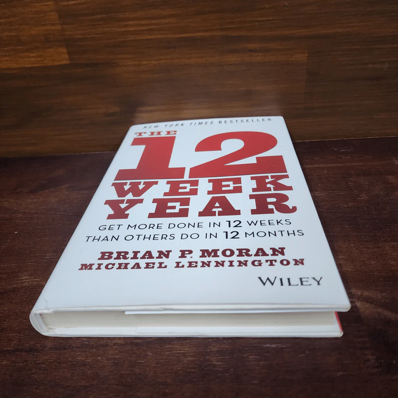 The 12 Week Year - Brian P. Moran, Michael Lennington รูปที่ 4