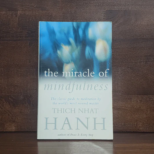 The Miracle of Mindfulness - Thich Nhat Hanh รูปที่ 1