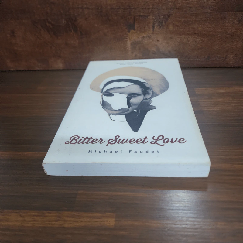 Bitter Sweet Love - Michael Faudet รูปที่ 4