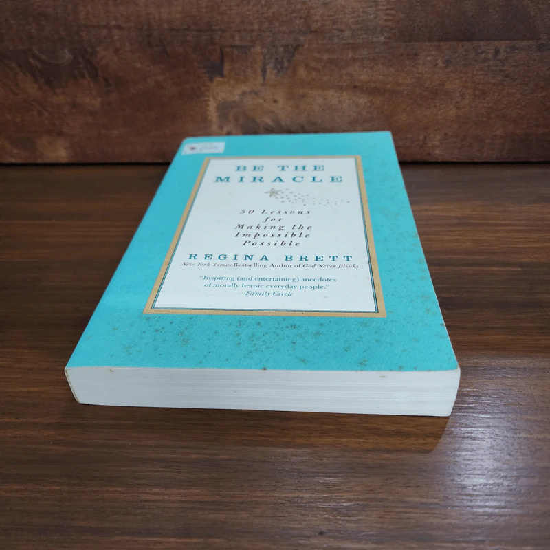Be the Miracle - Regina Brett รูปที่ 4