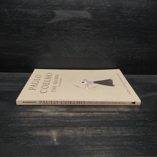 ปราชญ์แห่งธนู THE ARCHER - Paulo Coelho (เปาลู กูเวลยู) รูปที่ 3