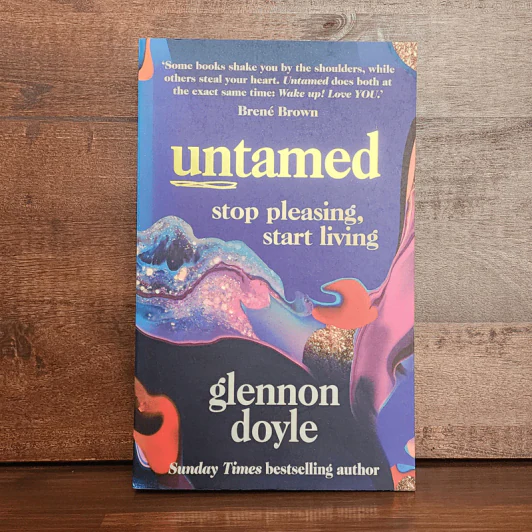 Untamed Stop Pleasing, Start Living - Glennon Doyle รูปที่ 1