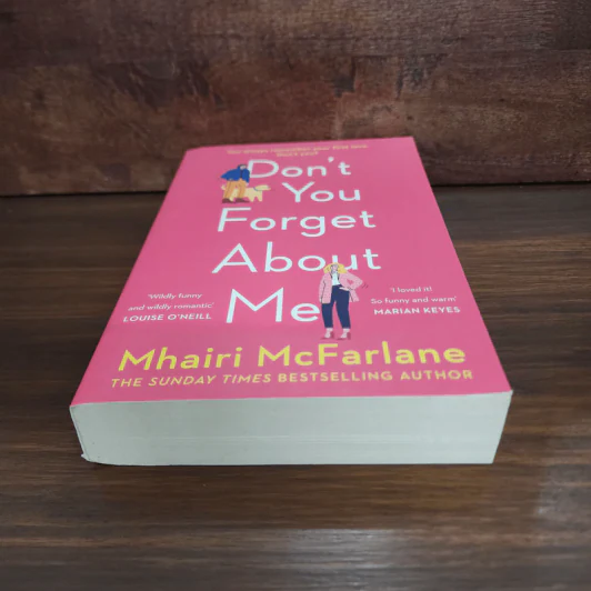 Don't You Forget About Me - Mhairi McFarlane รูปที่ 4
