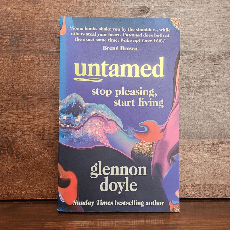 Untamed Stop Pleasing, Start Living - Glennon Doyle รูปที่ 1