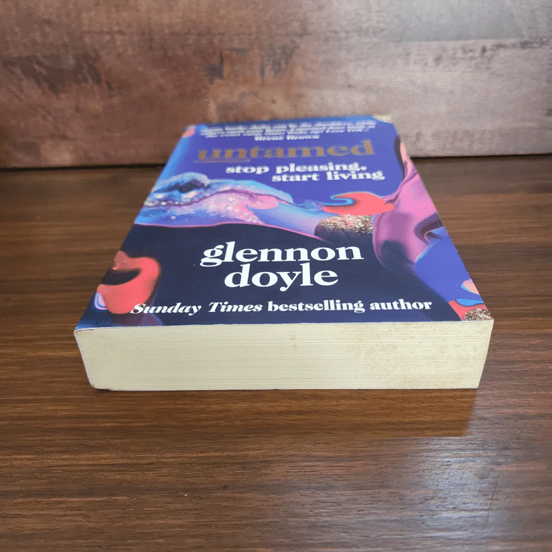Untamed Stop Pleasing, Start Living - Glennon Doyle รูปที่ 4