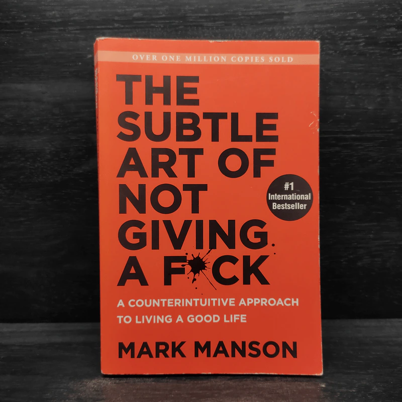 The Subtle Art of Not Giving a F*ck - Mark Manson รูปที่ 1