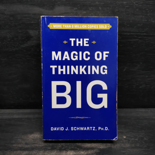 The Magic of Thinking Big - David J. Schwartz รูปที่ 1