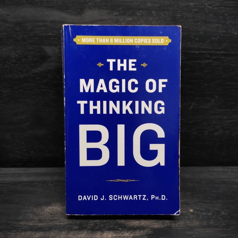 The Magic of Thinking Big - David J. Schwartz รูปที่ 1