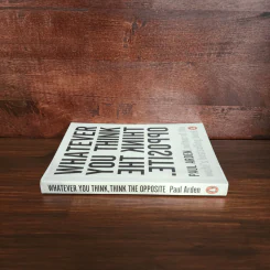 Whatever You Think, Think The Opposite - Paul Arden รูปที่ 2
