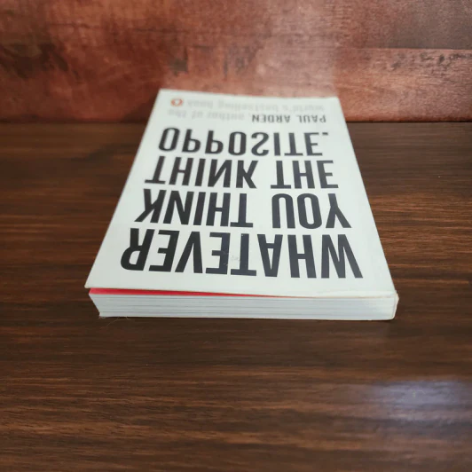 Whatever You Think, Think The Opposite - Paul Arden รูปที่ 5