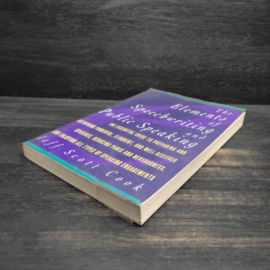 The Elements of Speechwriting and Public Speaking - Jeff Scott Cook รูปที่ 4