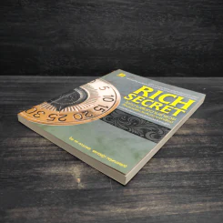 Rich Secret ไขความลับสู่ความร่ำรวย ที่คนรวยและประสบความสำเร็จมี แต่คนล้มเหลวและยังจนไม่เคยมีและไม่เคยรู้จัก รูปที่ 4