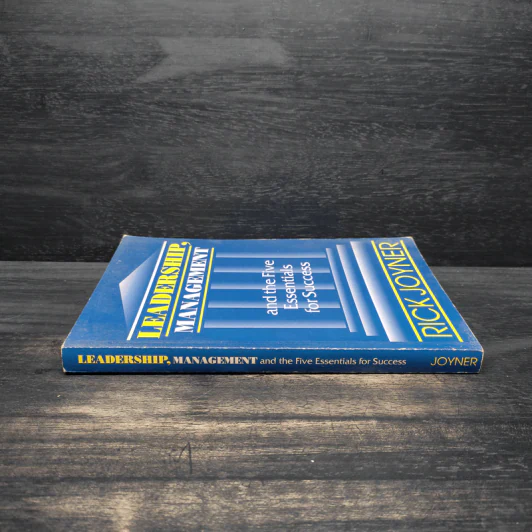 Leadership Management and the Five Essentials for Success - Rick Joyner รูปที่ 3