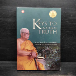 KEYS TO NATURAL TRUTH - Buddhadasa Bhikkhu