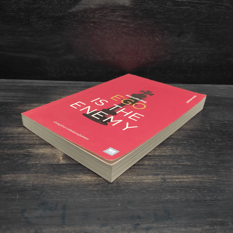 EGO IS THE ENEMY ตัวคุณคือศัตรู - Ryan Holiday (ไรอัน ฮอลิเดย์) รูปที่ 4