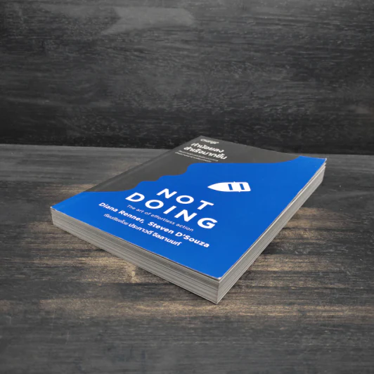 ทำน้อยลงสำเร็จมากขึ้น NOT DOING - Diana Renner (ไดอะน่า เรนเนอร์) รูปที่ 4