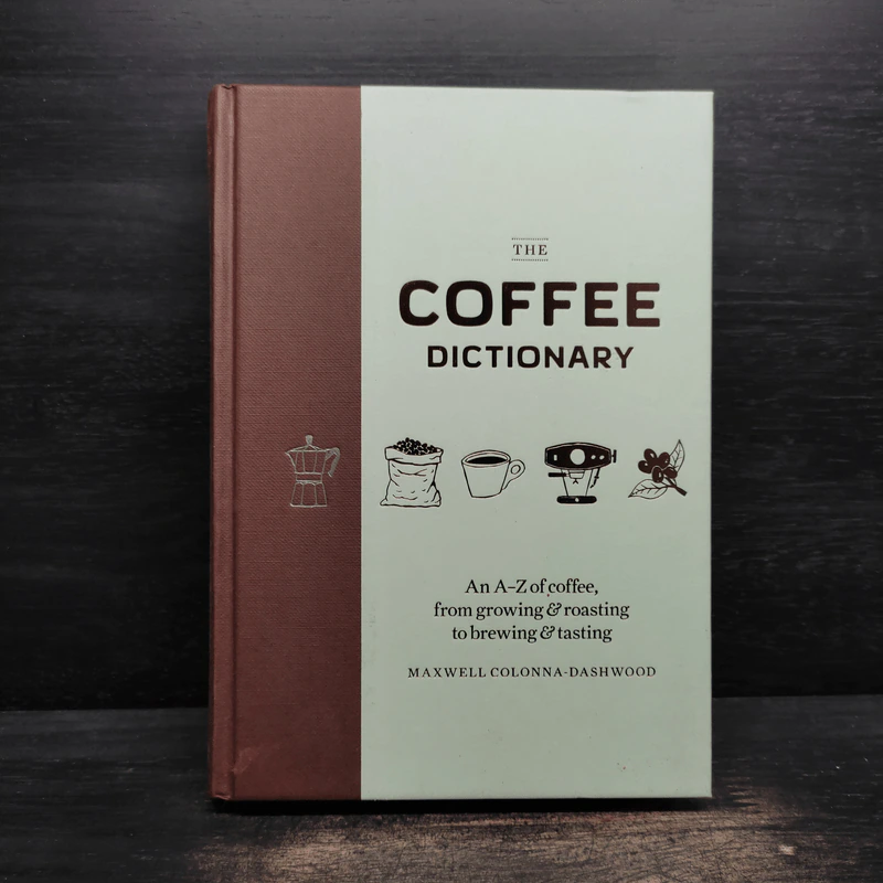 The Coffee Dictionary - Maxwell Colonna-Dashwood รูปที่ 1